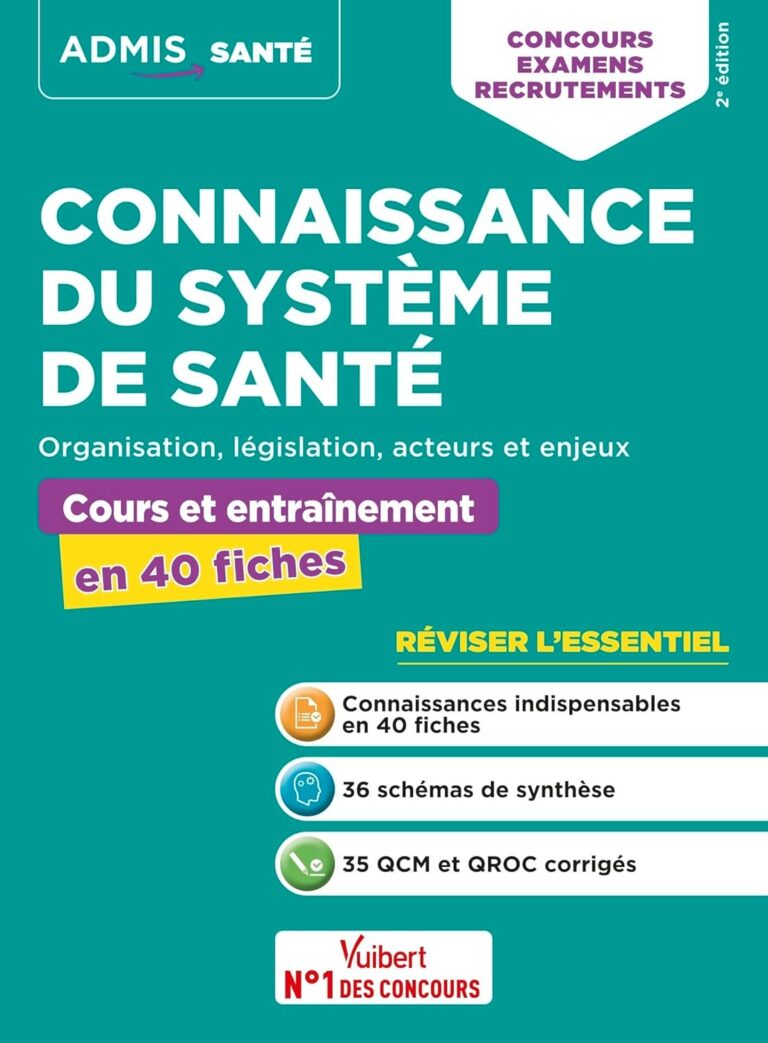 Boostez vos compétences santé : 40 fiches incontournables pour réussir !