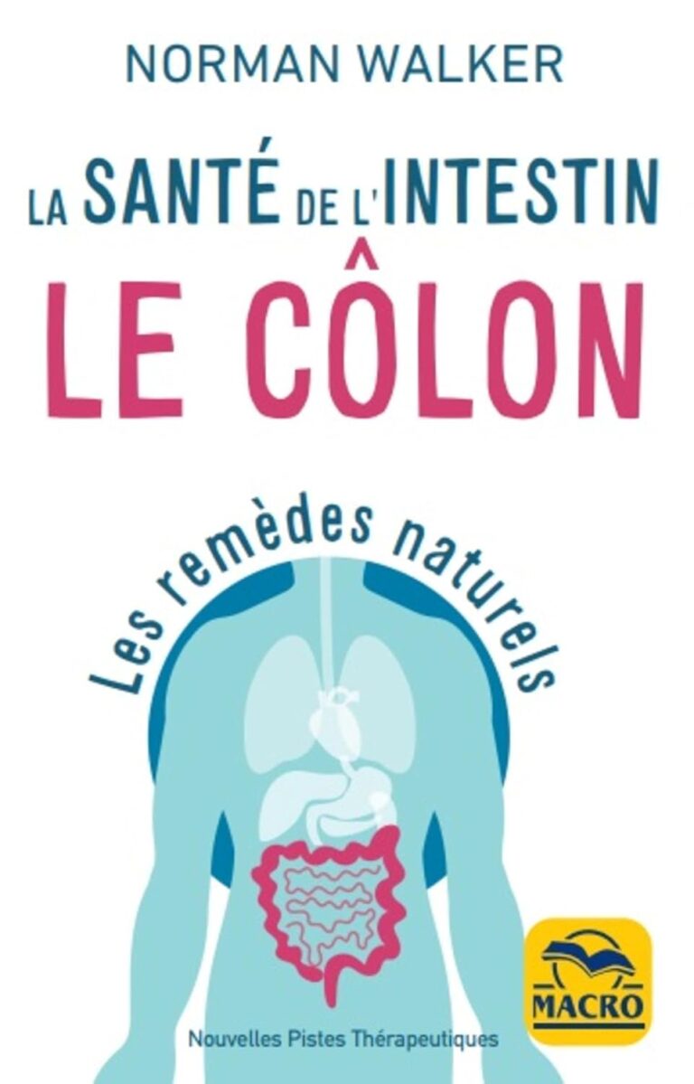 Boostez votre Intestin : Les Meilleurs Remèdes Naturels pour un Côlon en Santé!