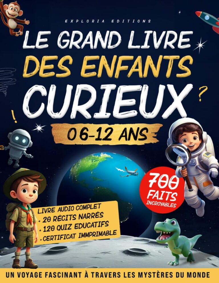 Découvrez le Grand Livre qui Éveille la Curiosité des Enfants !