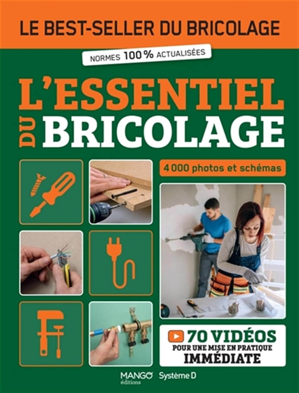 Le Guide Ultime du Bricolage : 4000 Astuces et Vidéos pour Briller !