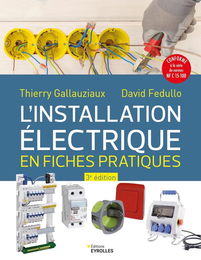 Les Meilleures Astuces pour Maîtriser l'Installation Électrique!