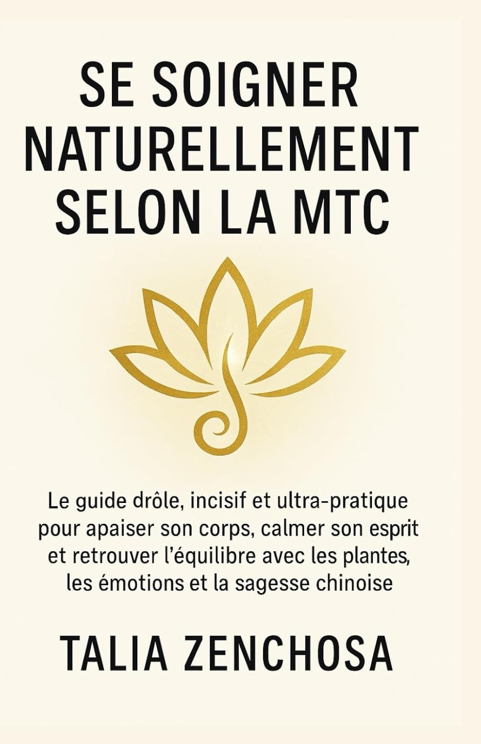 MTC : Le Guide Fun pour Soigner Naturellement et Retrouver l’Équilibre!