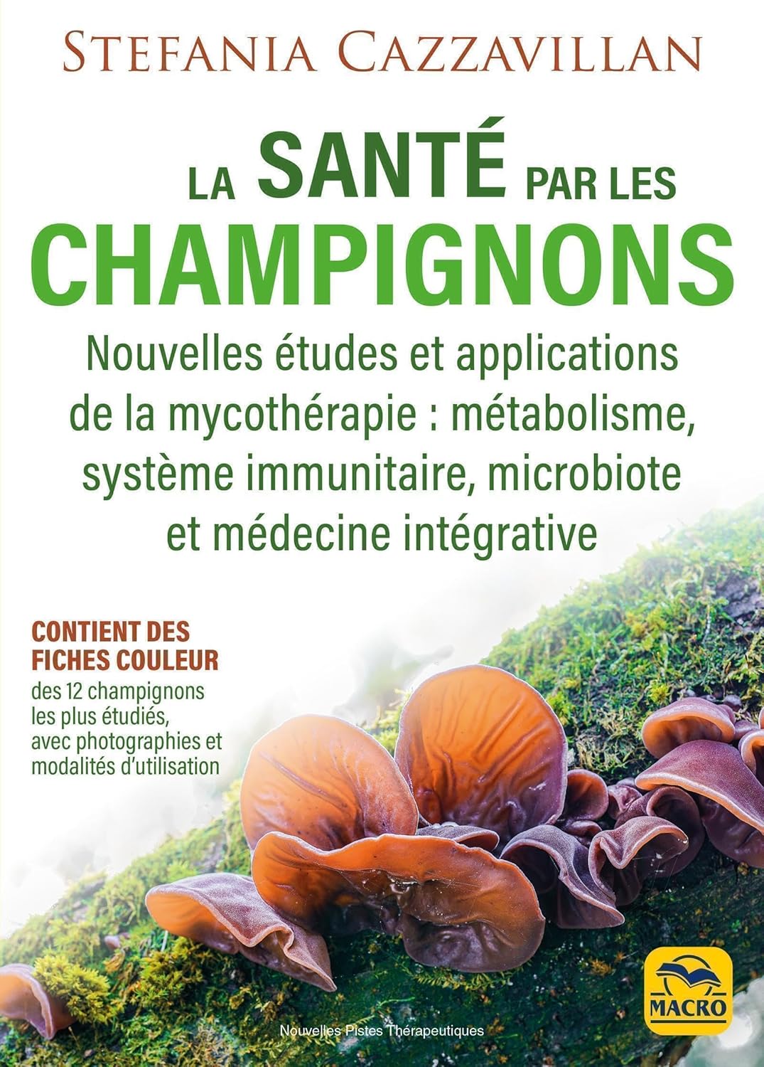 Boostez Votre Santé : Découvrez la Mycothérapie et ses Secrets Nucléaires!
