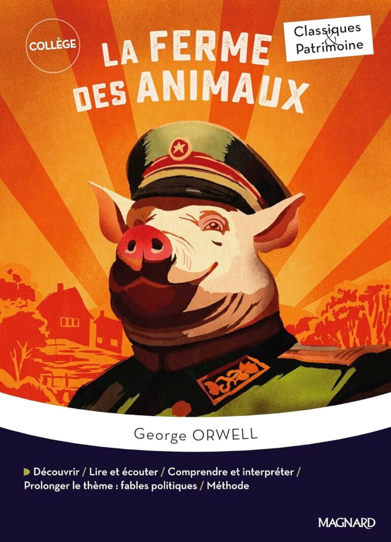 Les Meilleures Leçons de La Ferme des Animaux : Un Classique Insoupçonné !