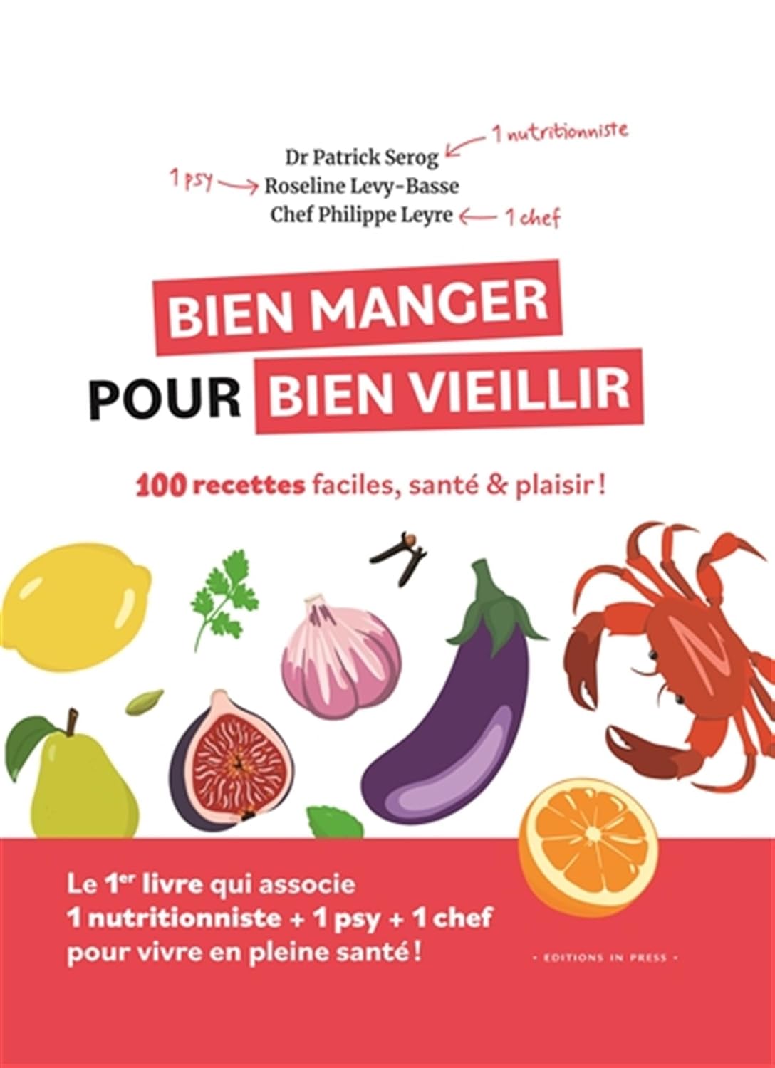 Manger Malin : 100 Recettes pour Vieillir en Beauté et en Santé!