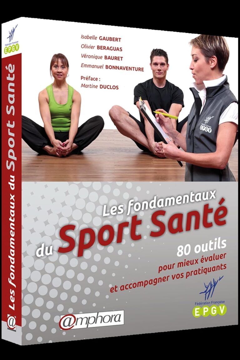 Top 80 Outils Sport Santé: Évaluez et Accompagnez comme un Pro!