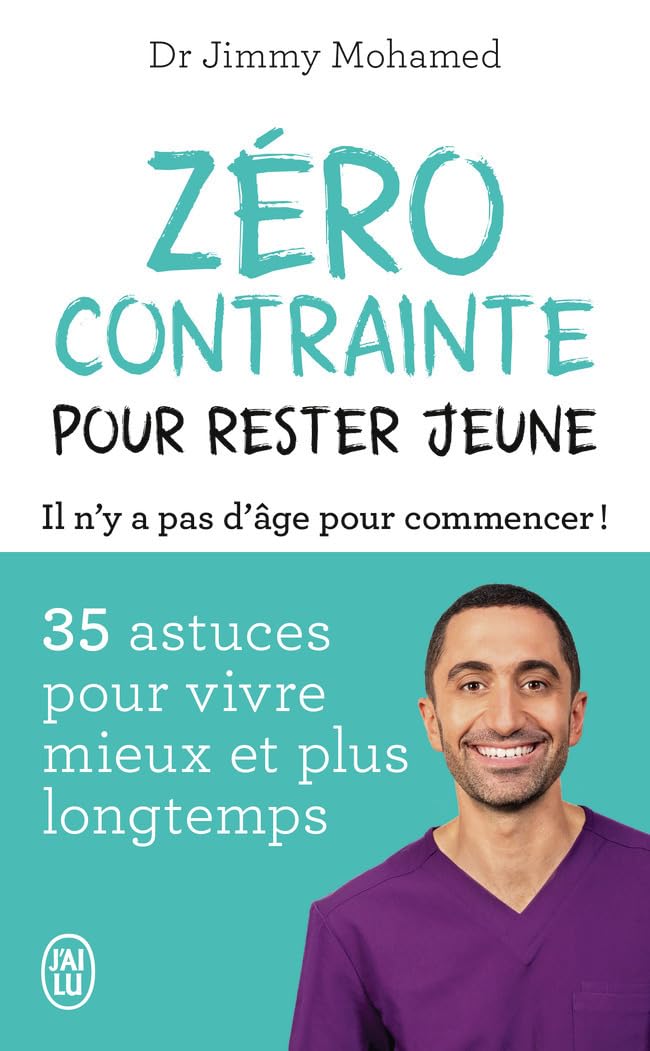35 Astuces Magiques pour Rester Jeune et Vivant : Le Meilleur Guide!
