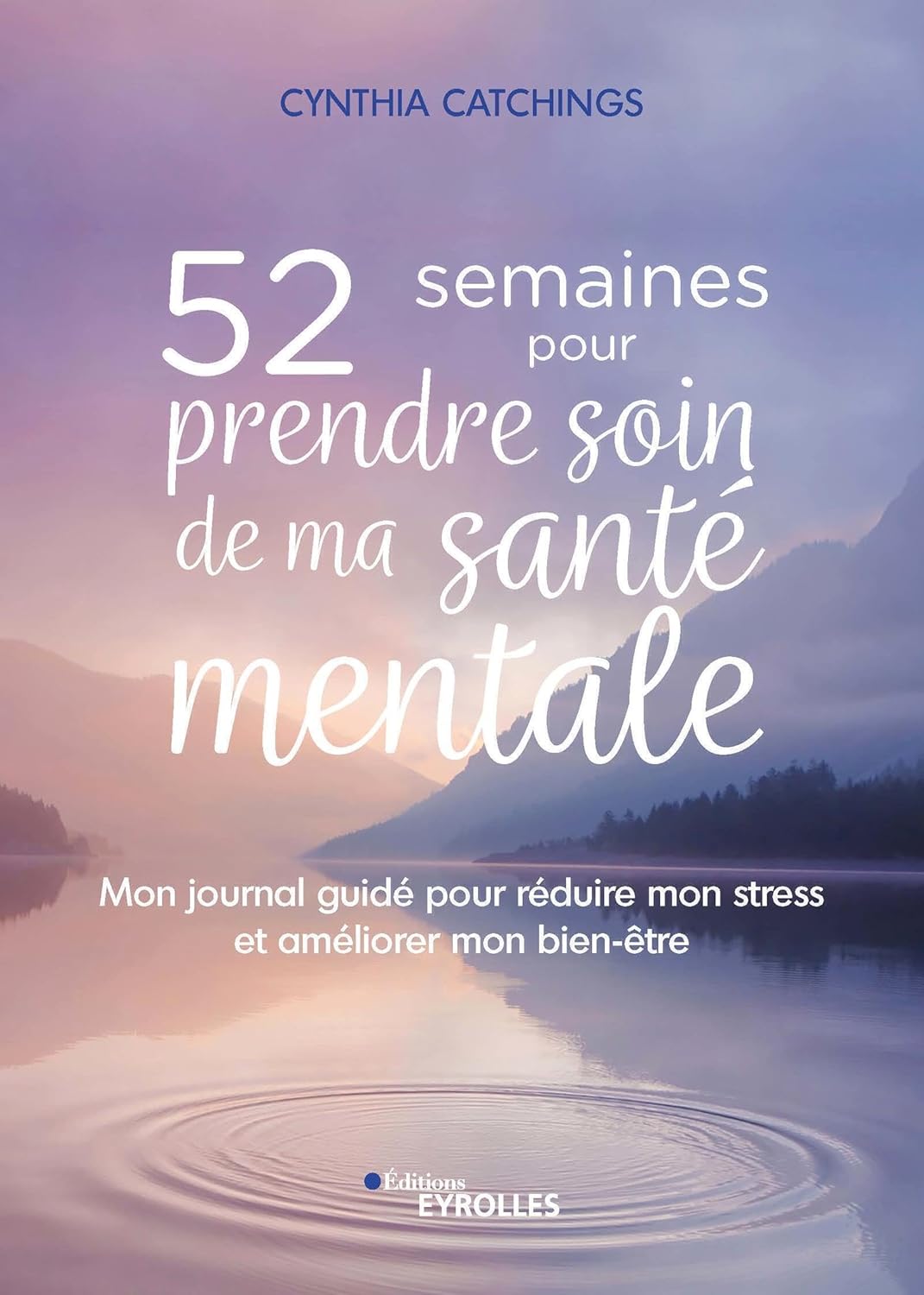 Boostez votre bien-être : Le journal ultime pour 52 semaines de sérénité!