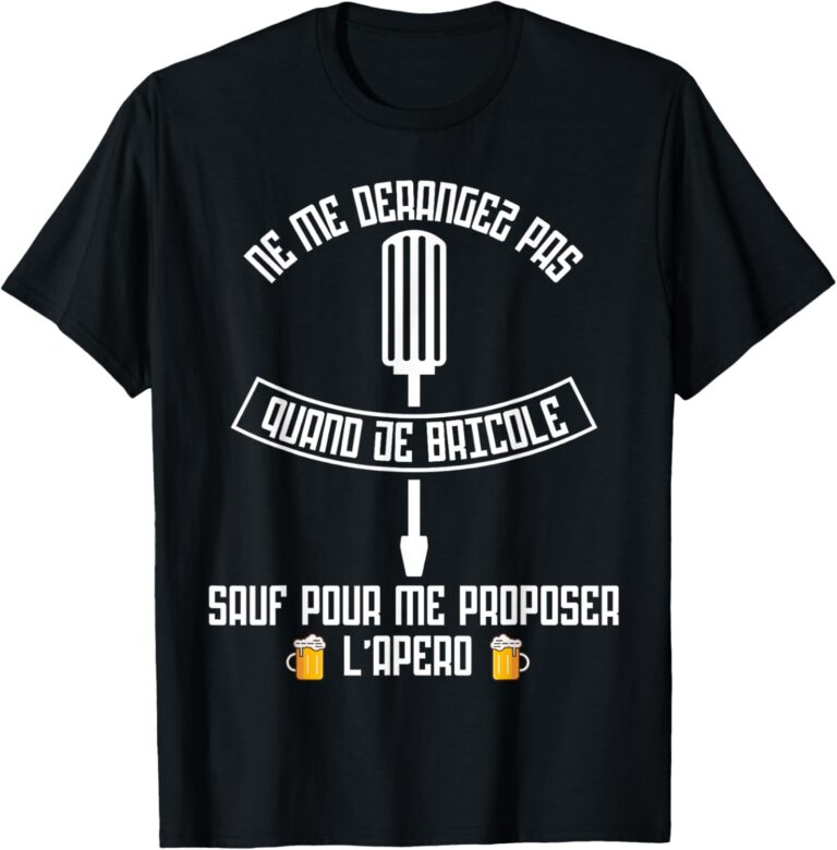 Top 5 T-Shirts pour Bricoleurs : L'Humour au Service du DIY !