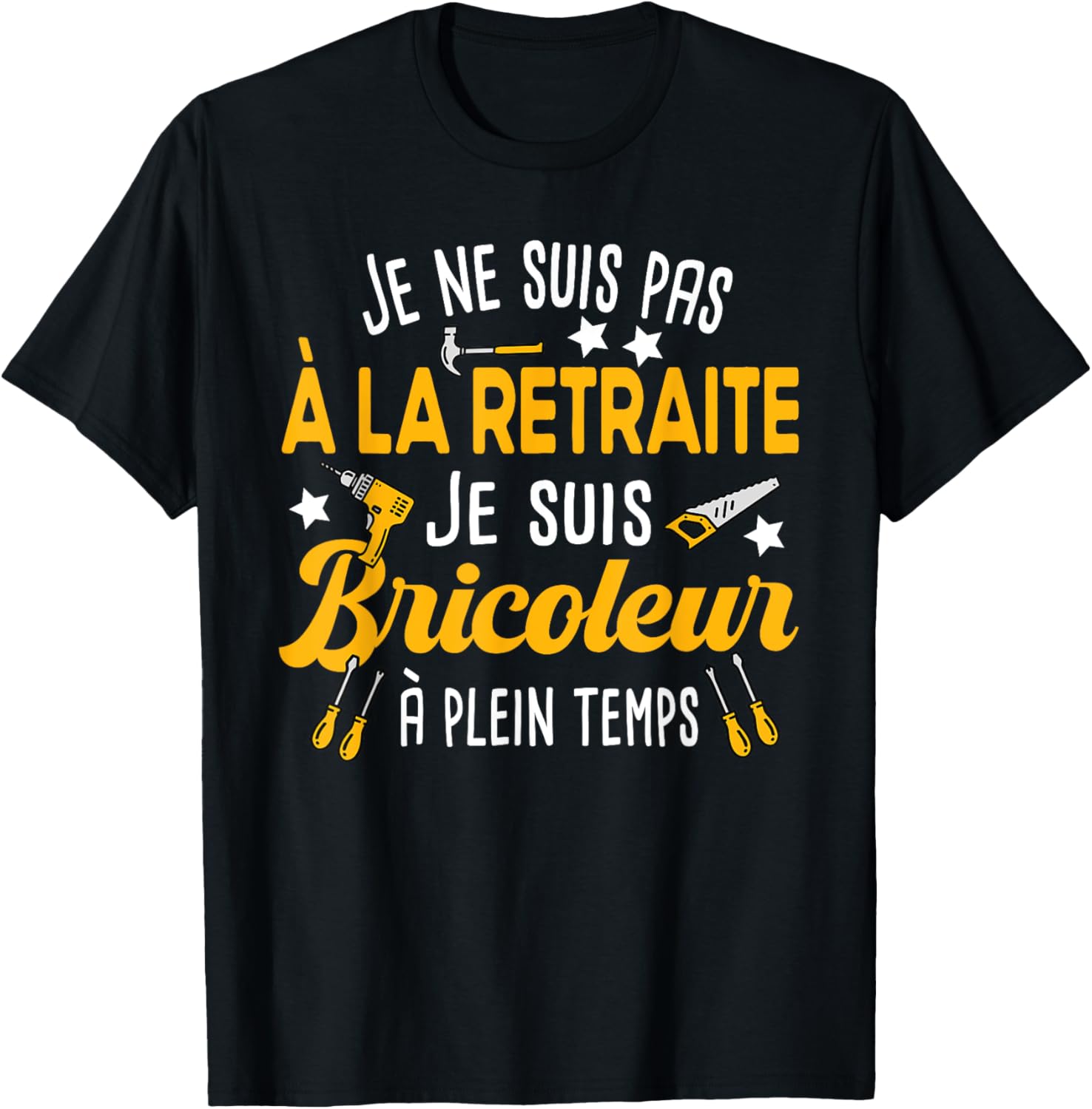 T-Shirt Humoristique Retraite : Le Cadeau Parfait pour les Papas Bricoleurs !